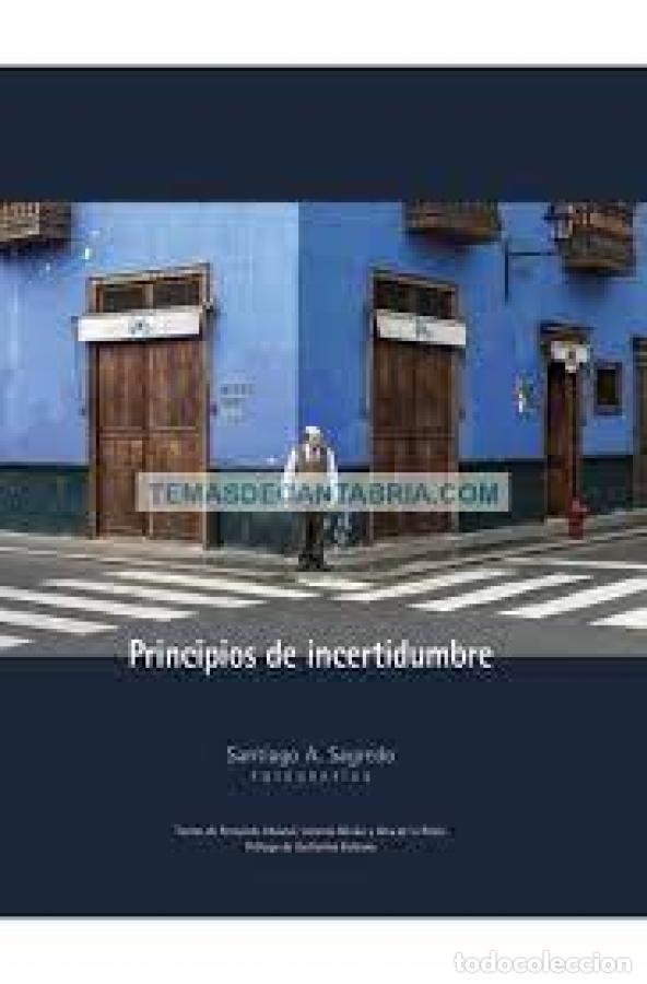 books: PRINCIPIOS DE INCERTIDUMBRE: 1 (VALNERA FOTOGRAF&Iacute;A) - SANTIAGO A. SAGREDO