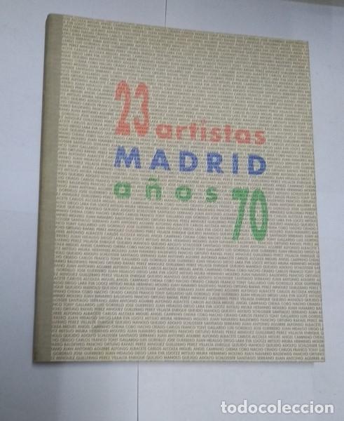 books: 23 artistas Madrid a&ntilde;os 70 - vvaa
