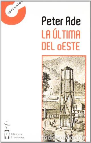 Libros: ULTIMA DEL OESTE, LA - DIAZ ESCOBEDO, ALVARO (PETER A, - Foto 1