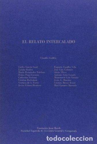 Libros: El relato intercalado - Claudio Guill&eacute;n
