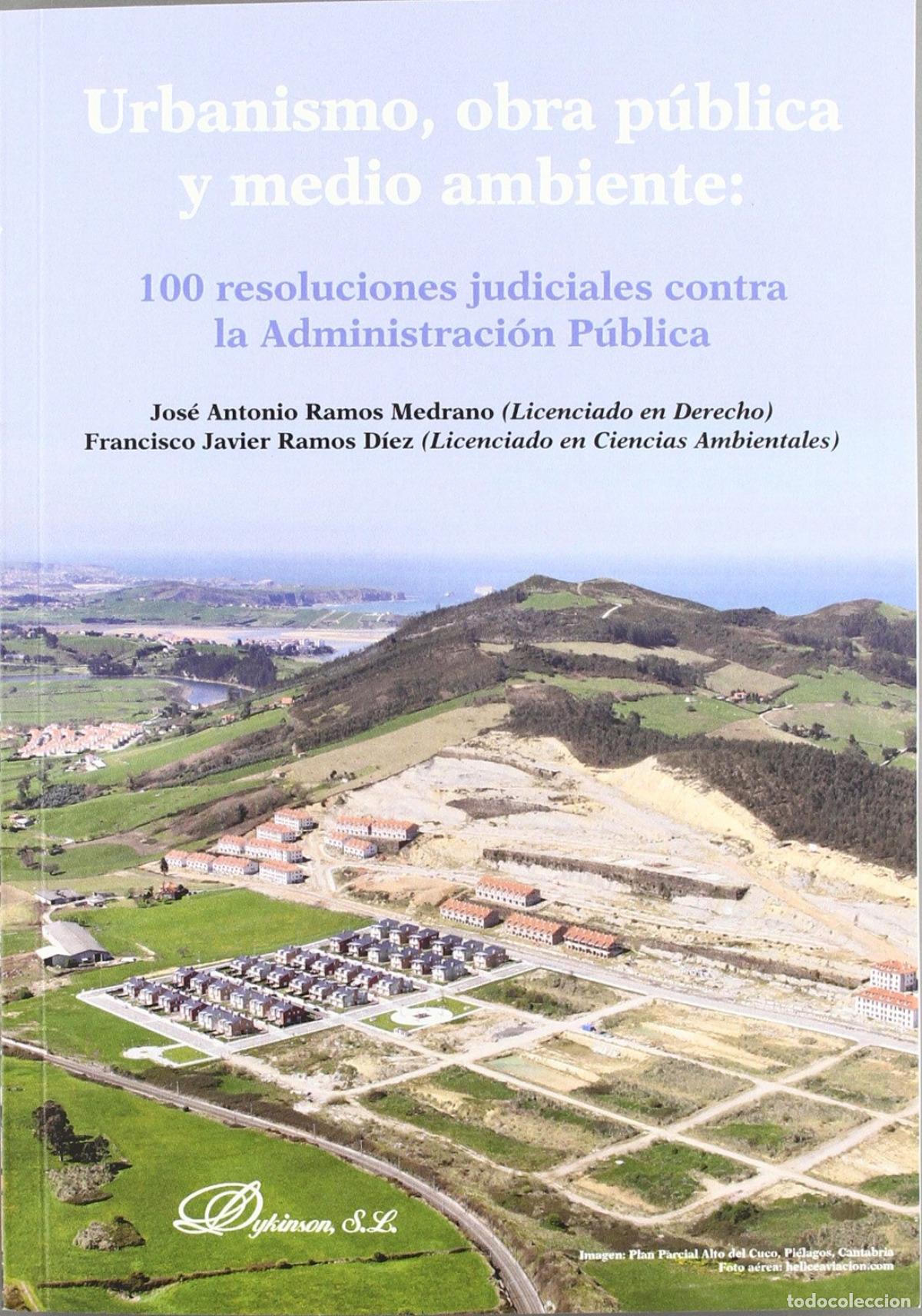 B&uuml;cher: Urbanismo, obra p&uacute;blica y medio ambiente - Ramos Medrano, Jos&eacute; Antonio