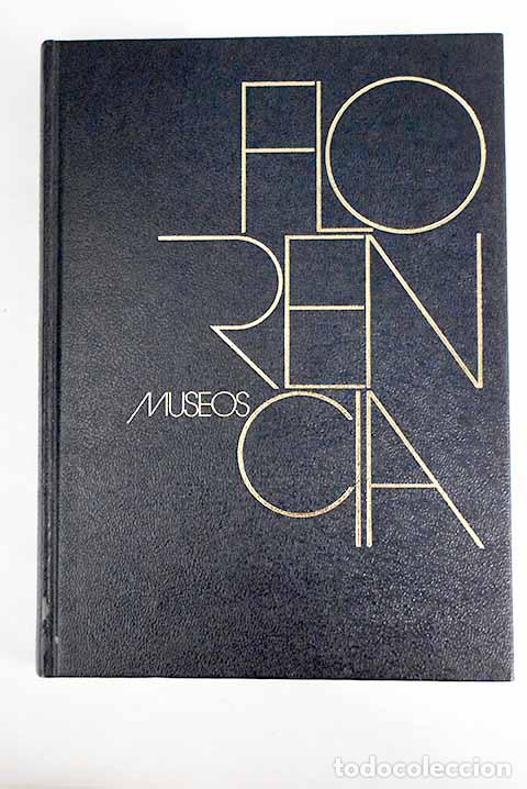 Libros: FLORENCIA, MUSEOS - FILIPPO ROSSI