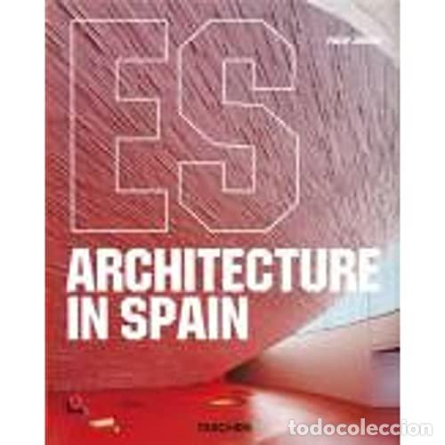 Libros: Architecture in Spain - Jodidio,Philip