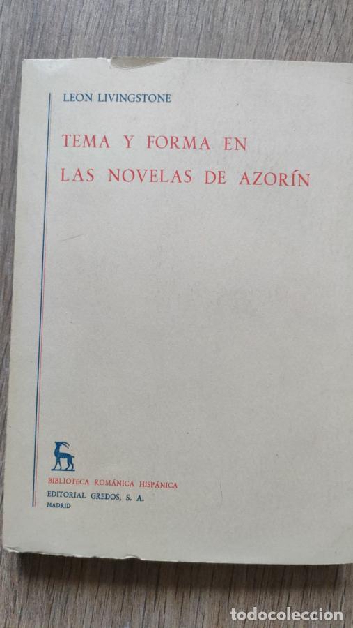 Libros: Tema y forma en las novelas de Azorin, LEON LIVINGSTONE - - Foto 1