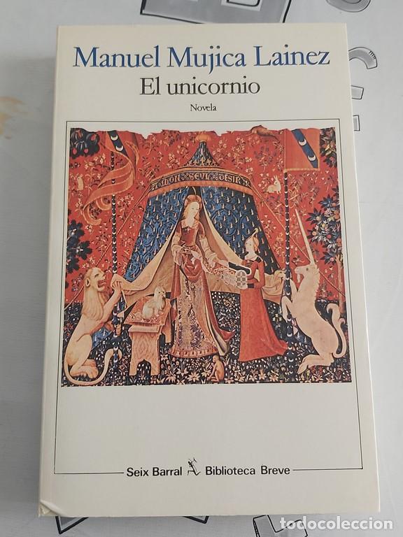 Libros: El unicornio - M&uacute;jica Lainez, Manuel