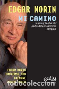 Libros: MI CAMINO - MORIN, Edgar - Foto 1