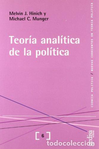 Libros: Teor&iacute;a anal&iacute;tica de la pol&iacute;tica - Hinich, Melvin