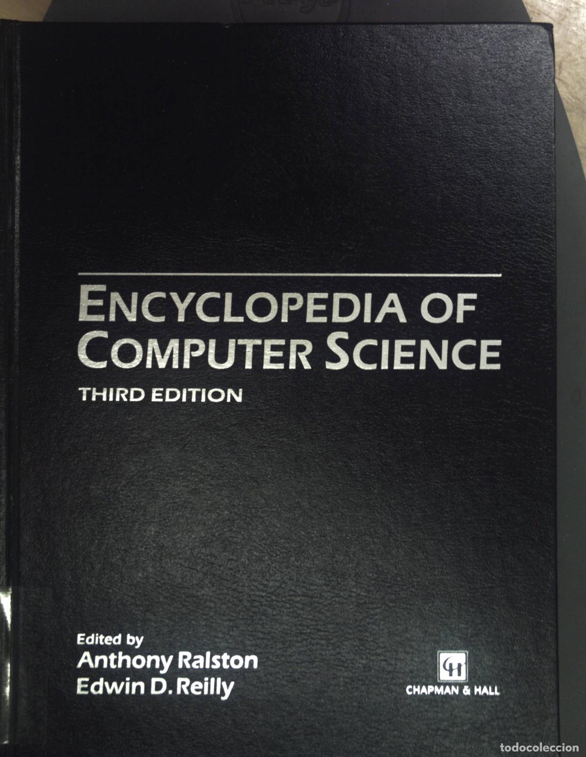 Livres: Encyclopedia of Computer Science - Ralston, Anthony and Edwin D. Reilly: