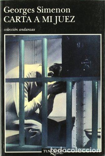 Libros: Cartas a mi juez - Georges Simenon - Foto 1