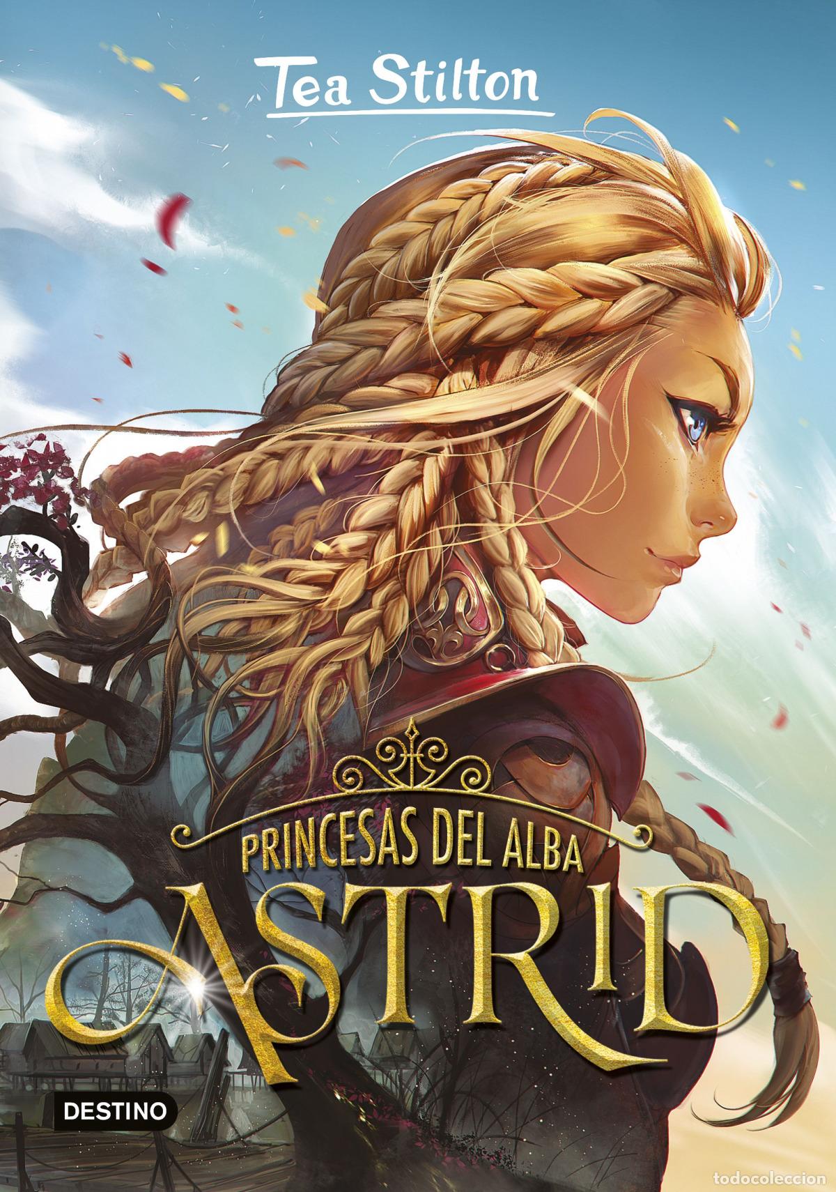 Libros: PRINCESAS DEL ALBA. ASTRID - Tea Stilton - Foto 1