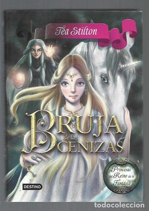 books: BRUJA DE LAS CENIZAS - STILTON, TEA