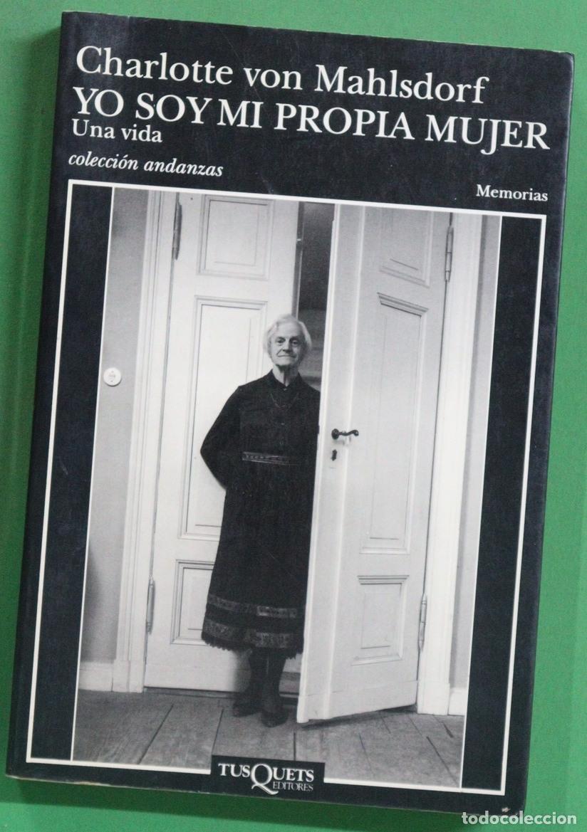 Livres: Yo soy mi propia mujer - Mahlsdorf, Charlotte von