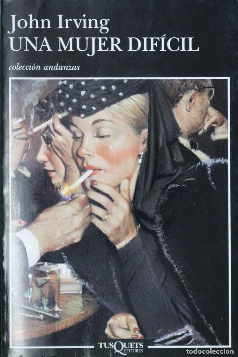 B&uuml;cher: Una mujer dif&iacute;cil - Irving, John