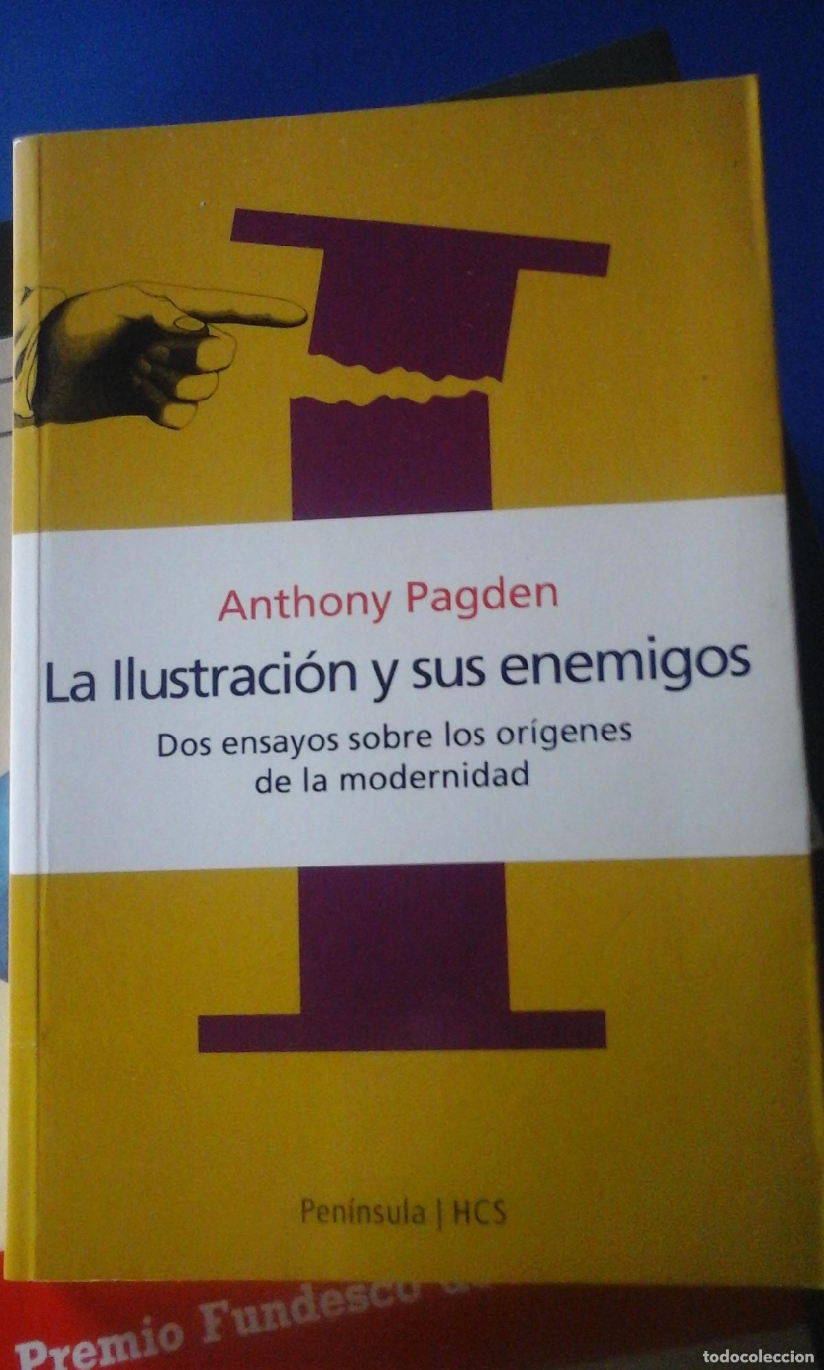Libros: LA ILUSTRACI&Oacute;N Y SUS ENEMIGOS. Dos ensayos sobre los or&iacute;genes de la modernidad (Barcelona, 2002) - A