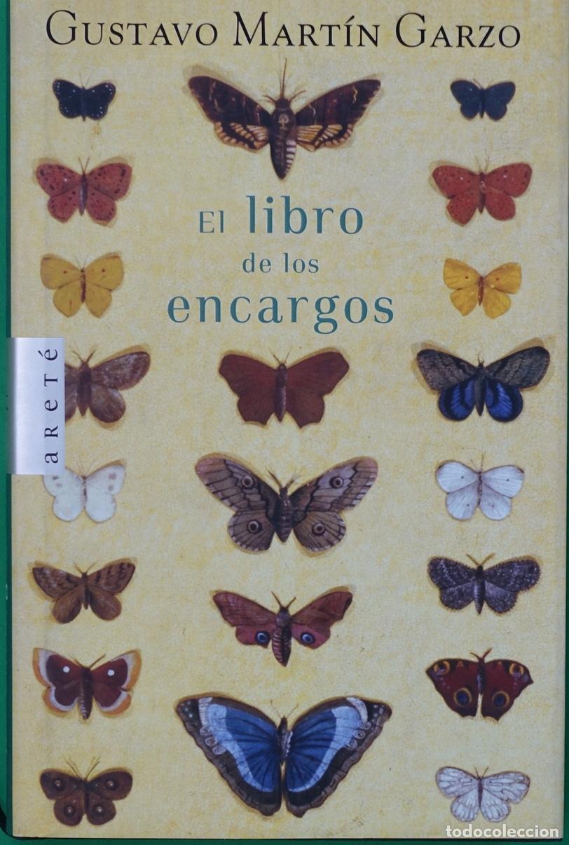 Libros: EL LIBRO DE LOS ENCARGOS (ARETE) - GUSTAVO MARTIN GARZO - Foto 1