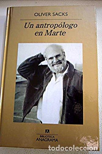 Livres: Un Antrop&oacute;logo en Marte - Sacks, Oliver