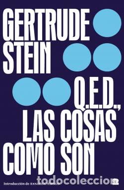 Libros: Q.E.D., LAS COSAS COMO SON - STEIN, GERTRUDE - Foto 1