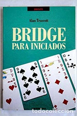 Libros: Bridge Para Iniciados - Truscott, Alan - Foto 1