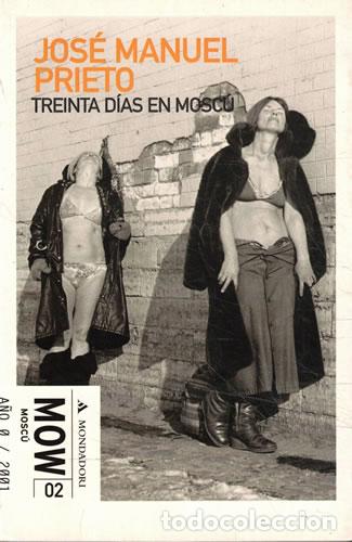 Livros em segunda m&atilde;o: Treinta d&iacute;as en Mosc&uacute; - Jos&eacute; Manuel Prieto