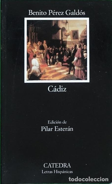 Libros: C&aacute;diz - P&eacute;rez Gald&oacute;s, Benito - Foto 1