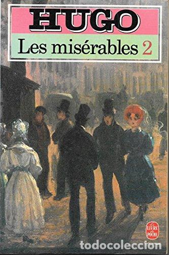 Libros: les mis&eacute;rables t.2 - Hugo, Victor - Foto 1