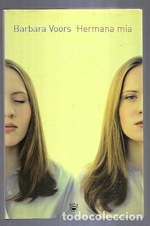 Libros: HERMANA MIA - Voors Barbara