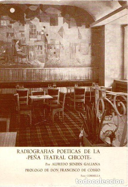 Libros: Radiograf&iacute;as po&eacute;ticas de la &rdquo;Pe&ntilde;a Teatral Chicote&rdquo; - - Sendin Galiana, Alfredo