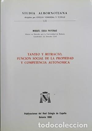 Libros: Tanteo y retracto funci&oacute;n social de la propiedad y competencia auton&oacute;mica - COCA PAYERAS, MIGUEL