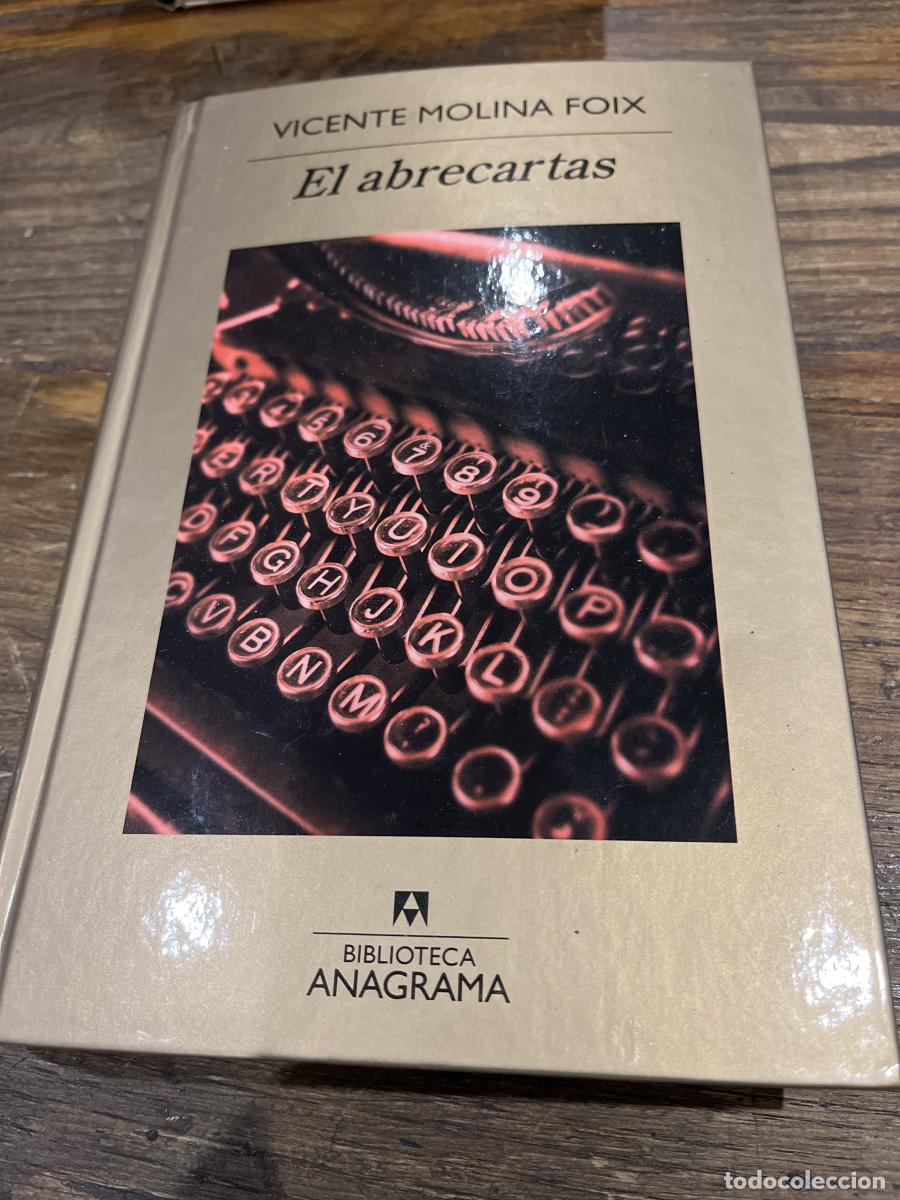 Libros: El abrecartas - Molina Foix, Vicente - Foto 1