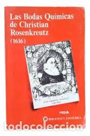 Libros: Las Bodas Quimicas De Cristian Rosenkreutz 1616 -