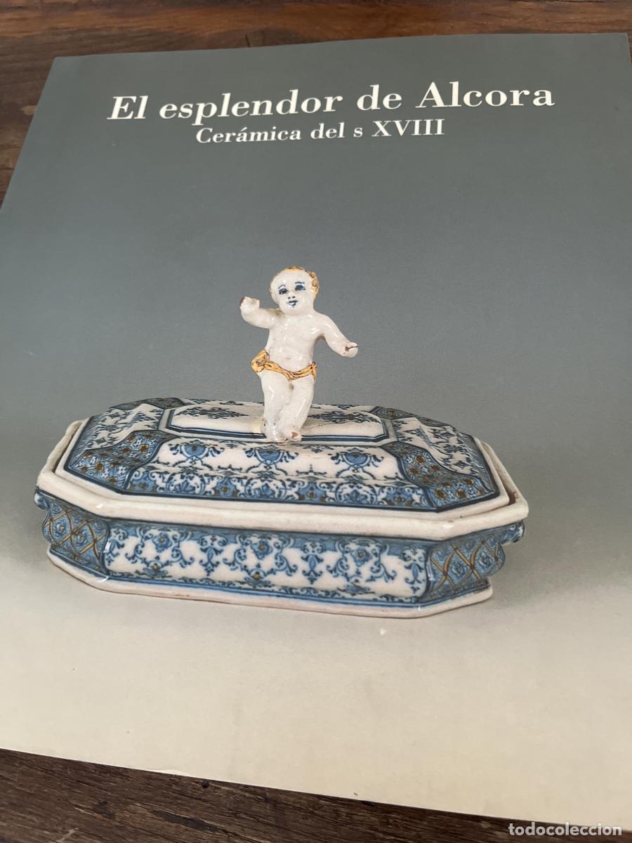 Libros: El esplendor de Alcora. Cer&aacute;mica del s XVIII - AA.VV
