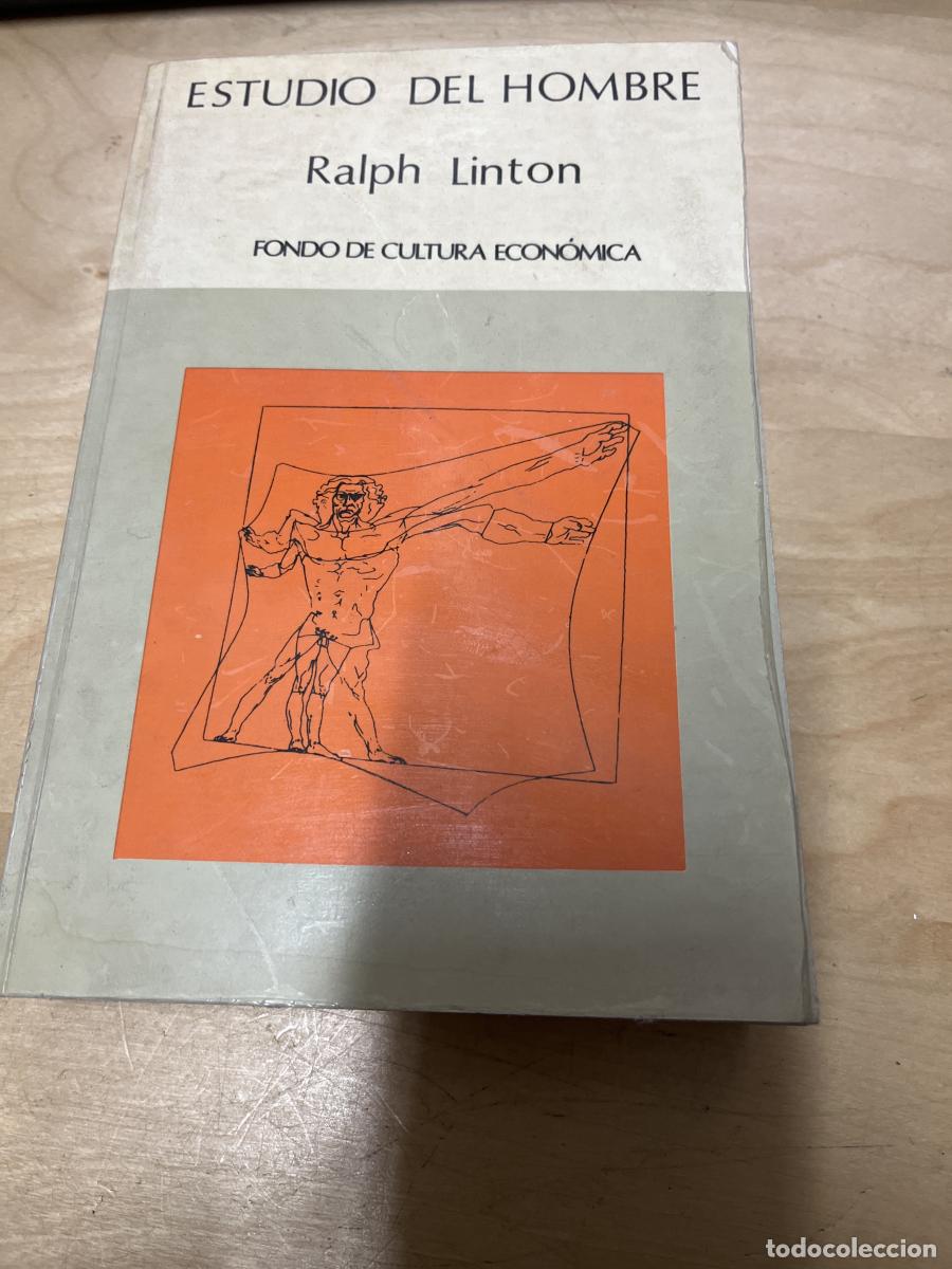 Libros: ESTUDIO DEL HOMBRE - RALPH LINTON
