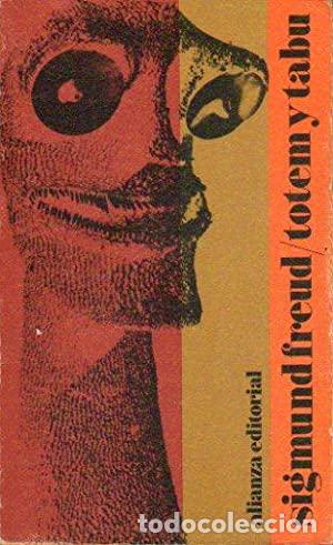 Libros: T&oacute;tem y Tab&uacute; - Freud, Sigmund
