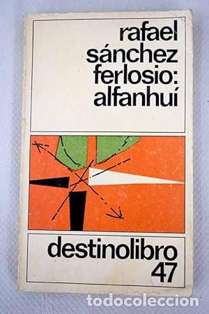 Libros: Alfanhu&iacute; - S&aacute;nchez Ferlosio, Rafael - Foto 1