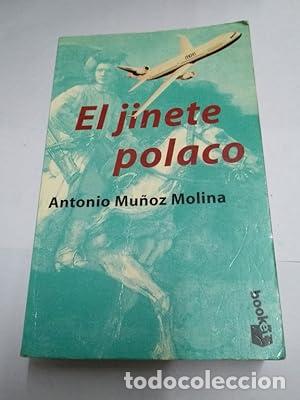 Libros: El jinete polaco - Mu&ntilde;oz Molina, Antonio - Foto 1