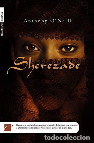 Livres: Sherezade/sherezade. A Tale - Anthony O&acute;Neill