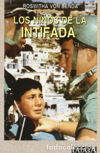 B&uuml;cher: Los Ni&ntilde;os de la Intifada - Von Benda, Roswita