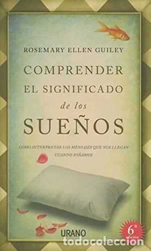 Libros: Comprender el significado de los sue&ntilde;os - Guiley, Rosemary Ellen - Foto 1