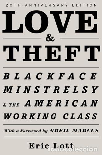 Libros: Love and Theft - Eric Lott - Foto 1