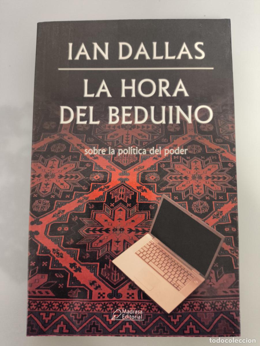 B&uuml;cher: La hora del beduino - Dallas, Ian