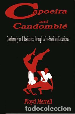B&uuml;cher: Capoeira and Candombl&eacute; - Merrell, Floyd
