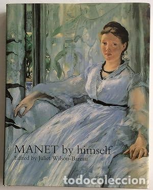 books: Manet By Himself - Manet, Edouard