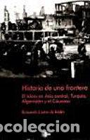 books: Historia de una frontera - Castro de Isidro, Fernando
