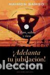 Libros: Adelanta tu jubilaci&oacute;n + DVD - SAMS&Oacute; QUERALT&Oacute;, RAIM&Oacute;N