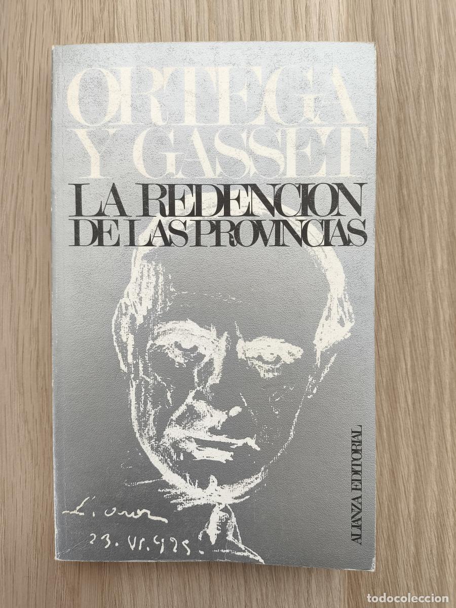 Libros: La redenci&oacute;n de las provincias - Ortega y Gasset - Foto 1