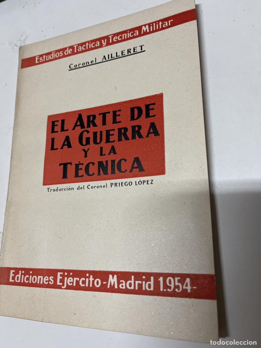 Libros: El arte de la guerra y la t&eacute;cnica - Tradu Coronel Priego L&oacute;pez