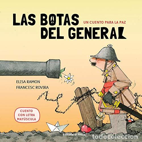 Libros: Un cuento para la paz - Las botas del general - Ramon, Elisa