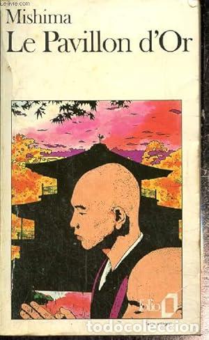 Libros: Le Pavillon dOr - Yukio Mishima - Foto 1