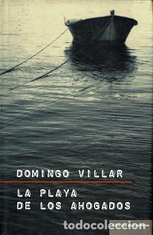 books: La Playa de los Ahogados - Domingo Villar