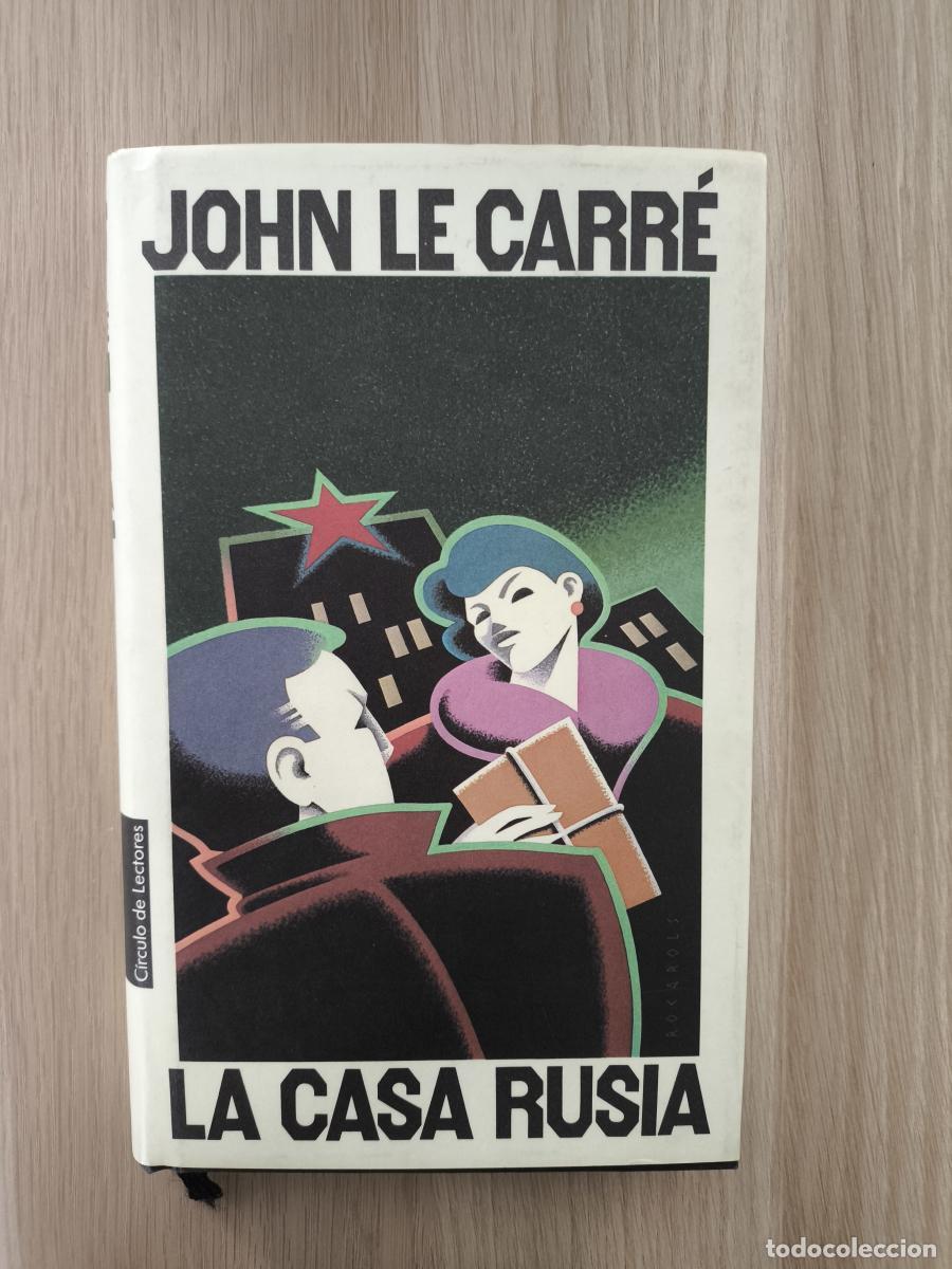 Libros: La casa Rusia - John Le Carr&eacute; - Foto 1